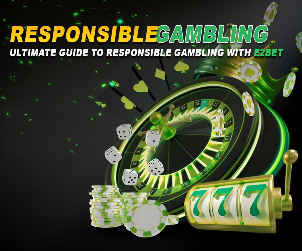 Responsible Gambling at E2Bet in Pakistan